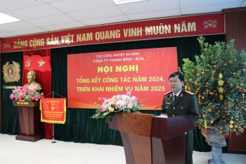 Công ty Thanh Bình-BCA tổ chức Hội nghị Tổng kết công tác năm 2024 và triển khai nhiệm vụ năm 2025